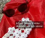 Visst kan du sticka och virka även när det är soligt och varmt ute! Lär dig knepen som gör ditt maskande skönare. Vilka stickningar och virkningar passar? 