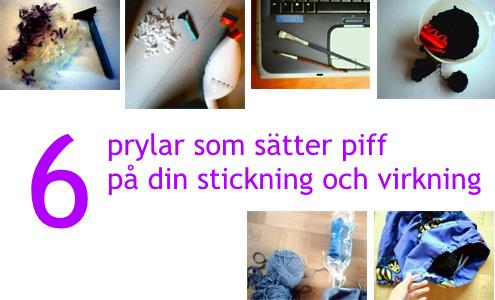 Prylar för stickning och virkning.