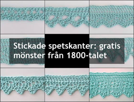 Stickade spetskanter: gratis mönster från 1800-talet