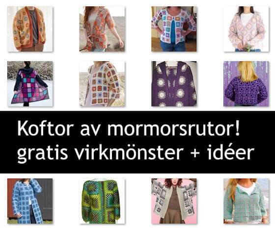 Koftor av mormorsrutor! Gratis virkmönster + idéer